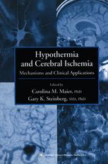 Hypothermia and Cerebral Ischemia: Mechanisms and Clinical Applications