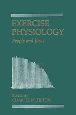 Exercise Physiology: People and Ideas