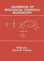 Handbook of Biological Confocal Microscopy