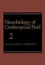 Neurobiology of Cerebrospinal Fluid 2