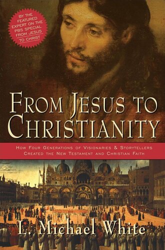 From Jesus to Christianity