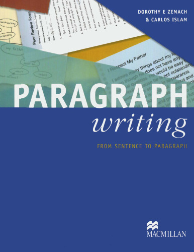 Paragraph Writing: From Sentence to Paragraph