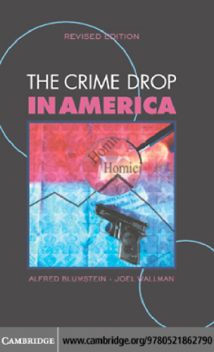 The Crime Drop in America