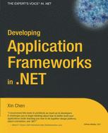 Developing Application Frameworks in .NET