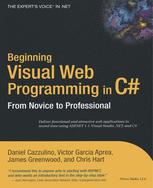 Beginning Visual Web Programming in C#: From Novice to Professional