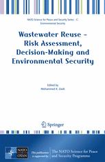 Wastewater Reuse–Risk Assessment, Decision-Making and Environmental Security