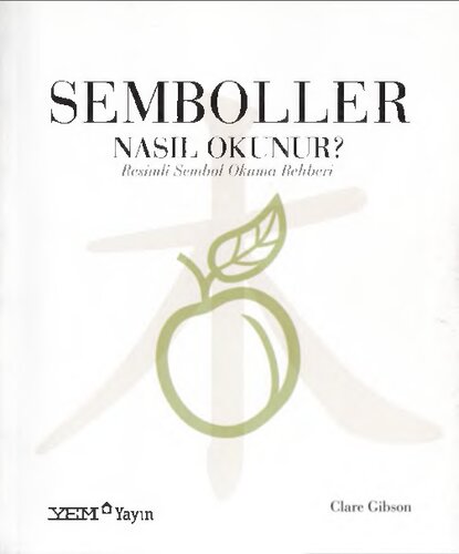 Semboller Nasıl Okunur? Resimli Sembol Okuma Rehberi