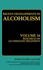 Recent Developments in Alcoholism: Research on Alcoholism Treatment