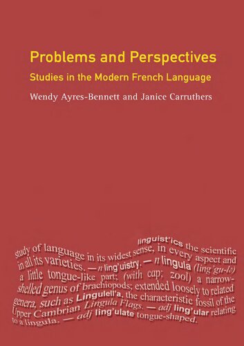 Problems and perspectives : studies in the modern French language