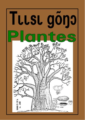 Tɩɩsɩ gõŋɔ. Plantes