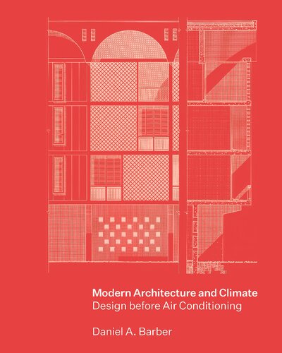 Modern architecture and climate design before air conditioning