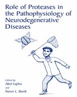 Role of Proteases in the Pathophysiology of Neurodegenerative Diseases