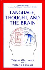 Language, Thought, and the Brain