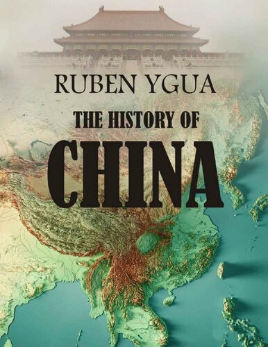 THE HISTORY OF CHINA