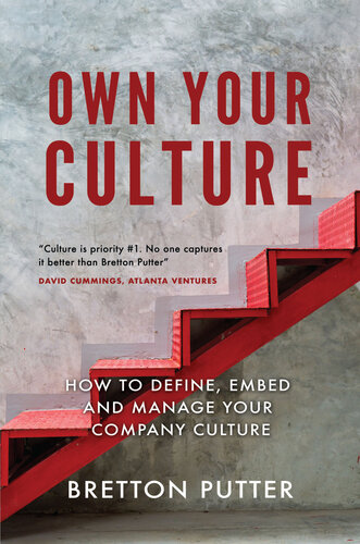 Own Your Culture: How to Define, Embed and Manage your Company Culture