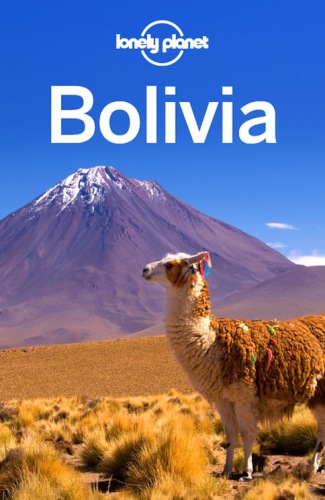 Lonely Planet Bolivia Travel Guide