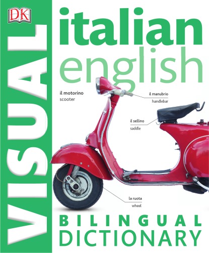 DK visual bilingual dictionary. Italian English