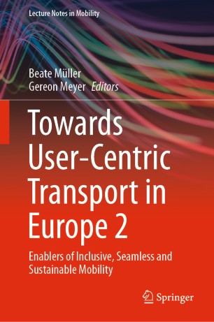 Towards User-Centric Transport in Europe 2: Enablers of Inclusive, Seamless and Sustainable Mobility