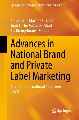 Advances in National Brand and Private Label Marketing: Seventh International Conference, 2020