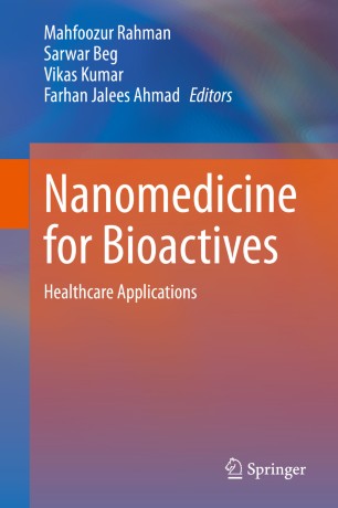 Nanomedicine for Bioactives : Healthcare applications