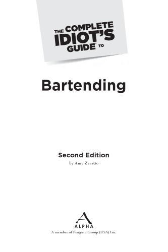 The complete idiot's guide to bartending