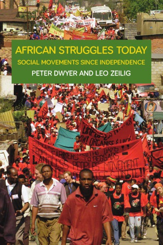 African struggles today: social movements since independence