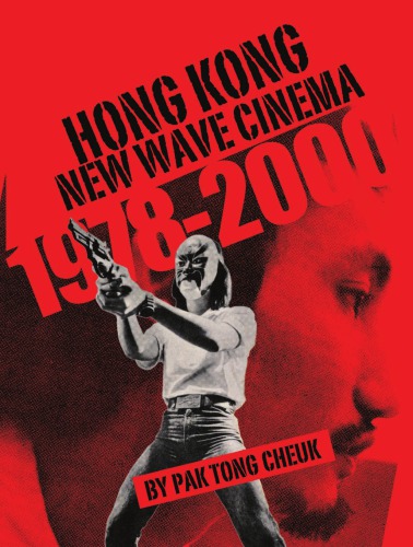 Hong Kong New Wave Cinema (1978-2000)