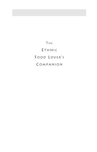 The ethnic food lover's companion