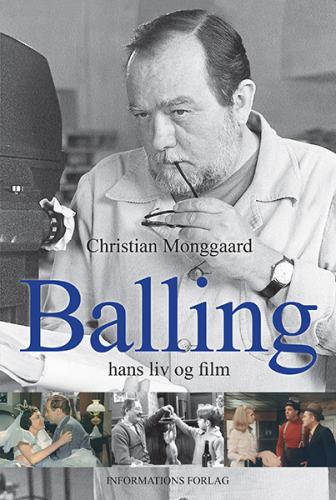 Balling: hans liv og film