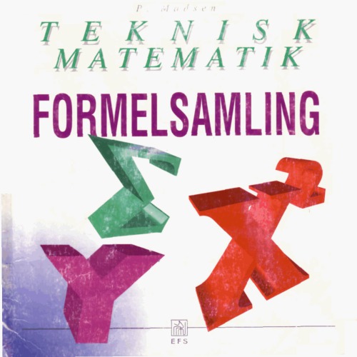 Teknisk matematik - formelsamling