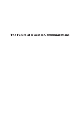 The Future of Wireless Communications