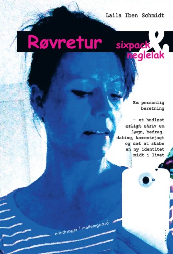 Røvretur, sixpack og neglelak: en sand beretning