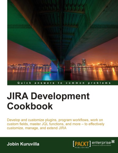 JIRA Development Cookbook