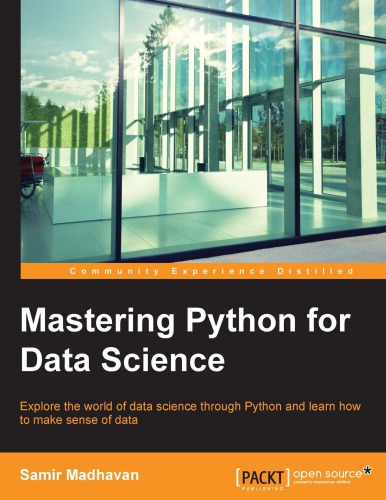 Mastering Python for Data Science