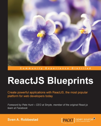 ReactJS blueprints create powerful applications with ReactJS, the most popular platform for web developers today