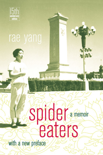 Spider eaters a memoir