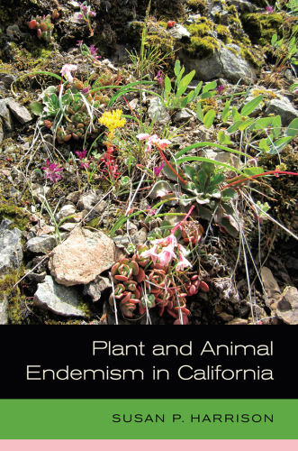 Plant and Animal Endemism in California