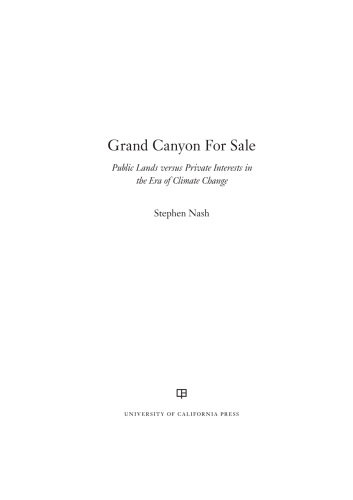 Grand Canyon for sale: public lands versus private interests in the era of climate change