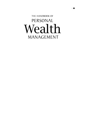 The Handbook of Personal Wealth Management: How to Ensure Maximum Investment Returns with Security