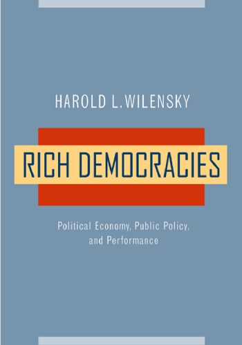 Rich democracies: political economy, public policy, and performance