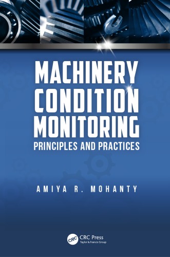 MACHINERY CONDITION MONITORING: principles and practices