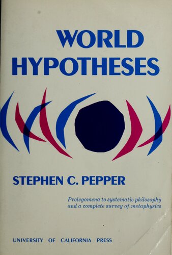 World Hypotheses: A Study in Evidence