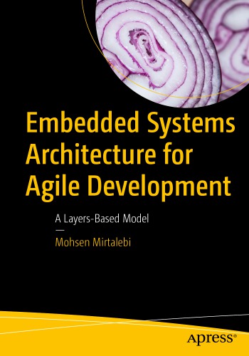 Embedded systems architecture for agile development: a layers-based model