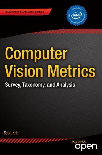 Computer Vision Metrics: Survey, Taxonomy, and Analysis