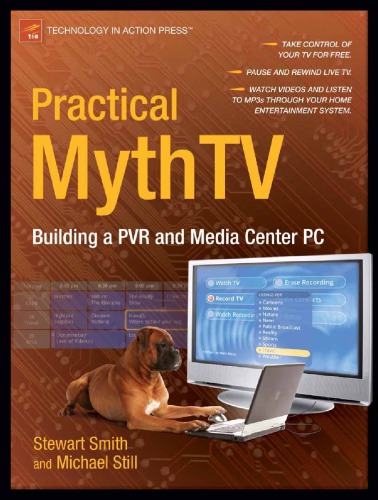 Practical MythTV: building a PVR and media center PC