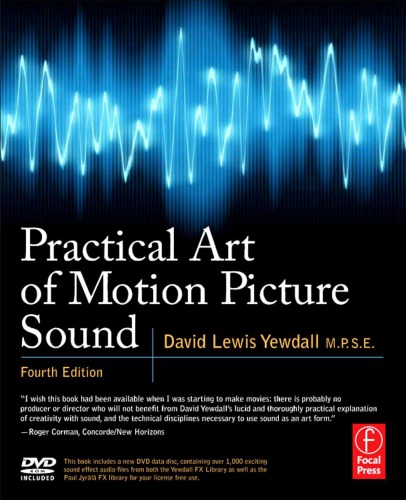 Practical art of motion picture sound