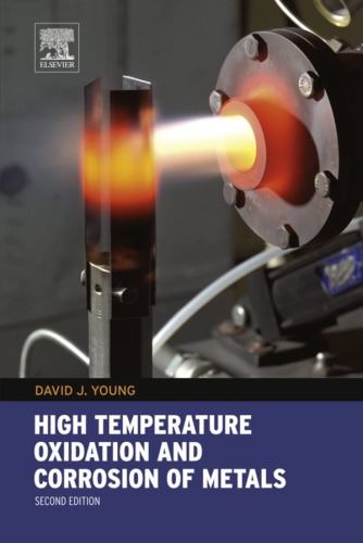 High Temperature Oxidation and Corrosion of Metals