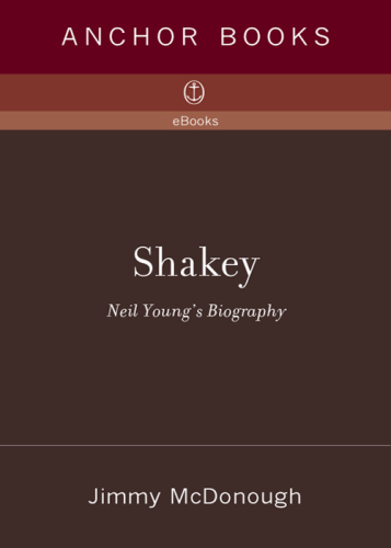 Shakey: Neil Young's biography