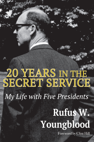 20 years in the secret service: my life with five presidents