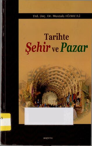 Tarihte Şehir ve Pazar